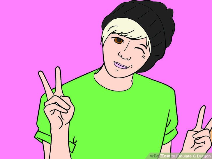 How to Emulate G Dragon: 15 Steps (with Pictures) - wikiHow