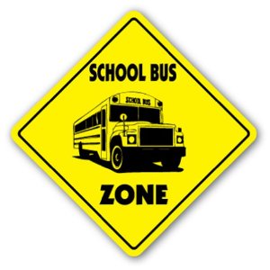 SCHOOL BUS ZONE Sign xing gift novelty driver ...