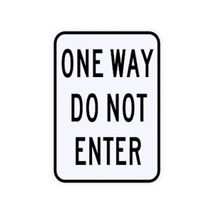 One Way Do Not Enter Sign Municipal Grade D.O.T. Street Parking ...