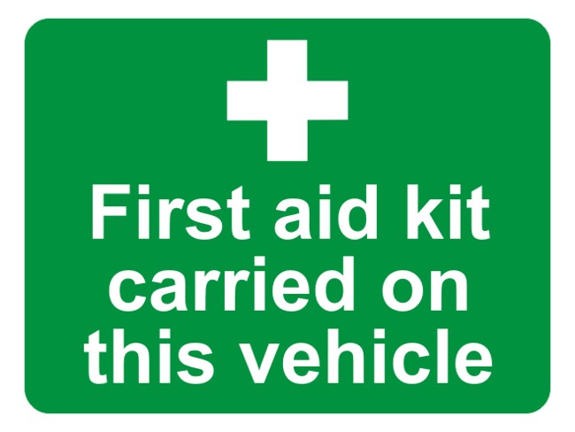 First Aid Kit Carried On This Vehicle Sticker (in Safety And ...