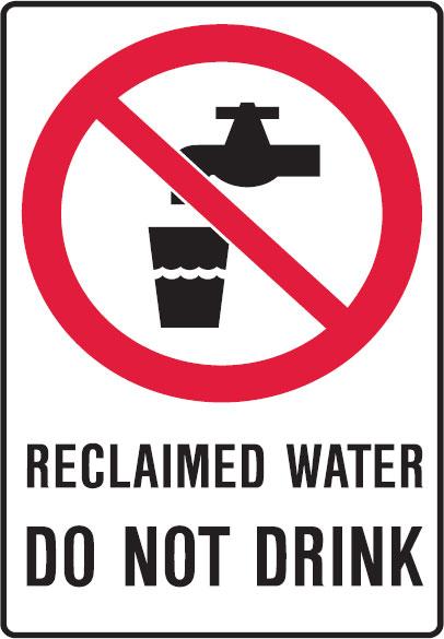 Prohibition Signs - Reclaimed Water Do Not Drink - Safety ...