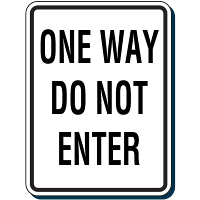 One Way Do Not Enter Sign | Emedco