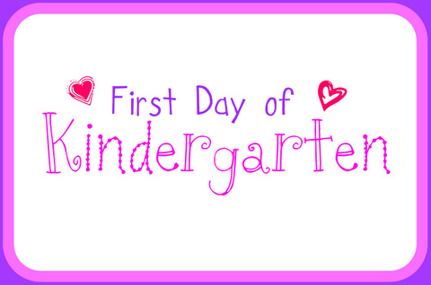 Free Printable First Day of School Signs (For Kindergarten ...