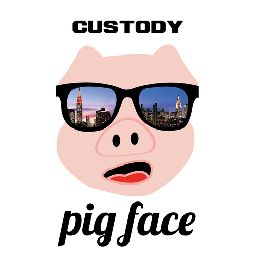 CUSTODY - Pig Face // Free Mixtape @ DatPiff.