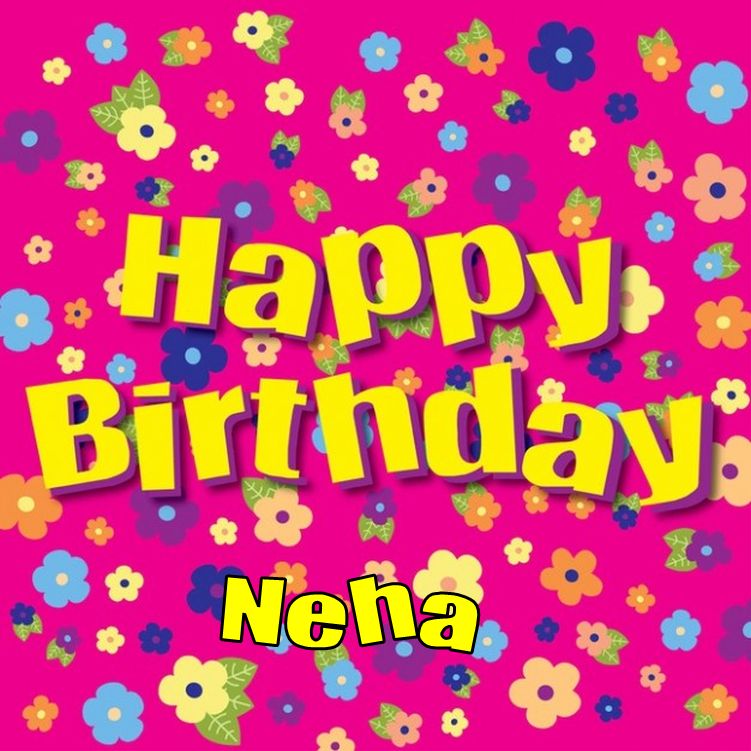 Happy Birthday Neha