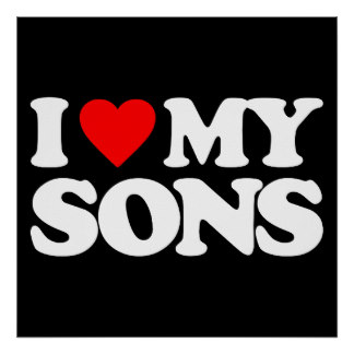 Love My Son Posters, Love My Son Prints, Art Prints, Poster Designs