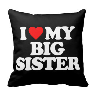 I Love My Sister Pillows - Decorative & Throw Pillows | Zazzle