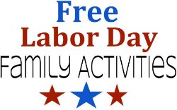 Free Labor Day Family Activities 2012