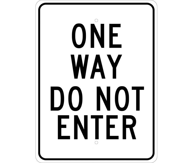 One Way Do Not Enter Sign :: Parking Signs :: Signs :: Facility ...