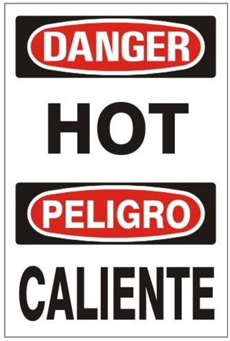 Bilingual Danger Hot Safety Sign
