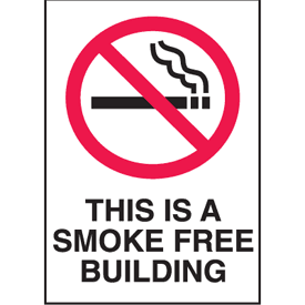 This Is A Smoke Free Building Signs - Aluminum, Plastic or Vinyl (