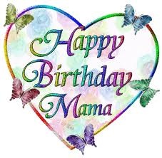 1000+ images about Birthday Mom | Happy birthday ...