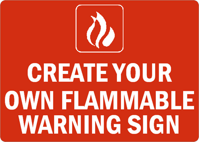 Flammable Material Signs - Industry Best Prices