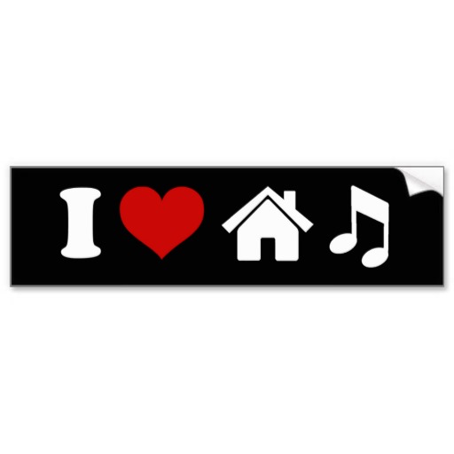 I Love House Music Bumper Stickers, I Love House Music Bumper ...