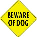 Beware Of Dog sign starting at $5.00