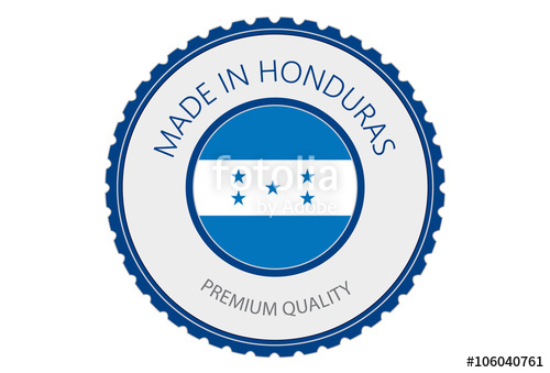 Made in Honduras Seal, Republic of Honduras Flag (Vector Art ...