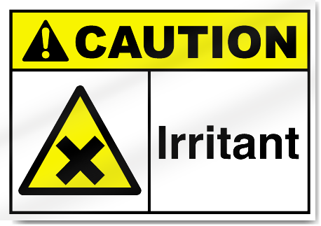 Irritant Caution Signs | SignsToYou.com