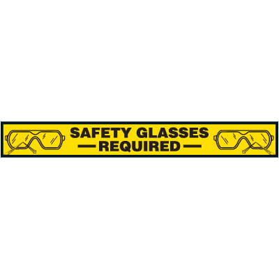 Floor Marking Tapes With Safety Messages- Safety Glasses Required ...