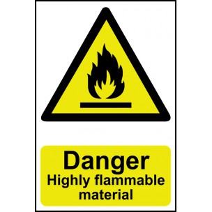 Danger Highly flammable material Safety Sign - Work Safety ...