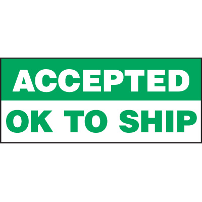 Accepted Ok To Ship Status Label | Emedco