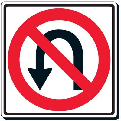 Reflective Traffic Signs - No U-Turn, Reflective Signs | Seton