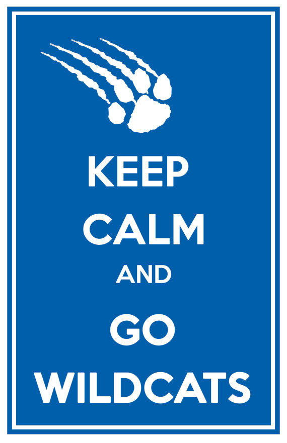Keep Calm & Go Wildcats 11 X 17 Poster by TheFashionistaFan