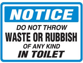 3-Way Plastic No Rubbish in Toilet Sign - 10"h x 14"w NOTICE DO ...