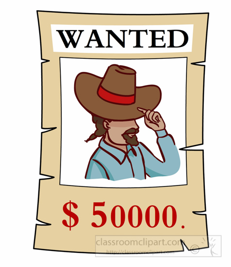 Cowboys : wanted-poster-with-money-reward-clipart : Classroom Clipart
