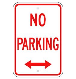 NO PARKING Double Arrow Sign