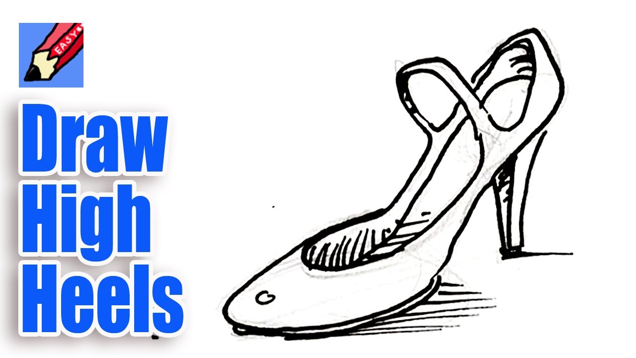 How to draw High Heel Shoes Real Easy - Spoken Tutorial - YouTube