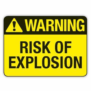 RISK OF EXPLOSION - Safety Signs Australia