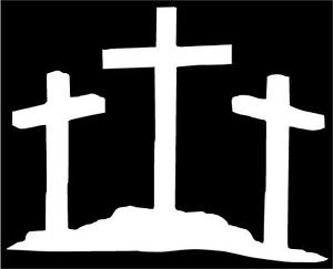 WHITE Vinyl Decal - 3 Crosses on hill cross christian church Jesus ...