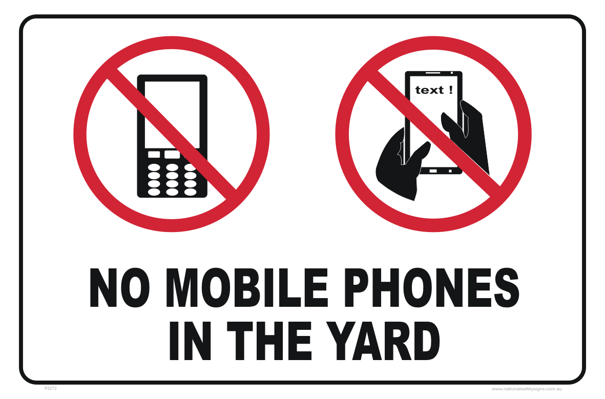 No Mobile Phones sign P2273 - National Safety Signs