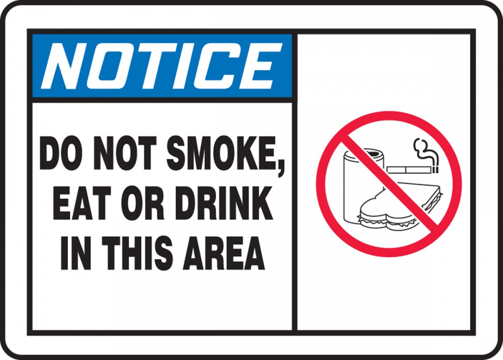 Do Not Smoke Eat Drink Area (Graphic) ANSI Notice Safety Sign MSMK824