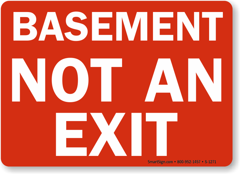 Not An Exit Signs