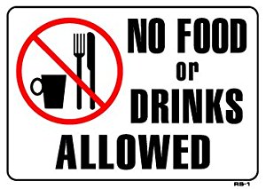 Amazon.com : No Food or Drinks Allowed 10"x14" Heavy Duty Plastic ...