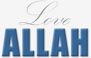 LoveAllah.net official site of Love God Institute