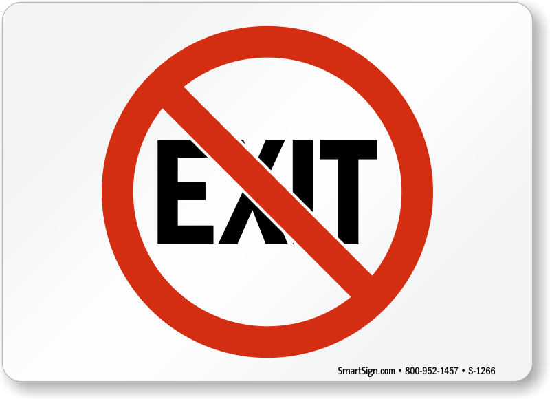 No Exit Signs, Exit Entrance Signs, SKU: S-1266