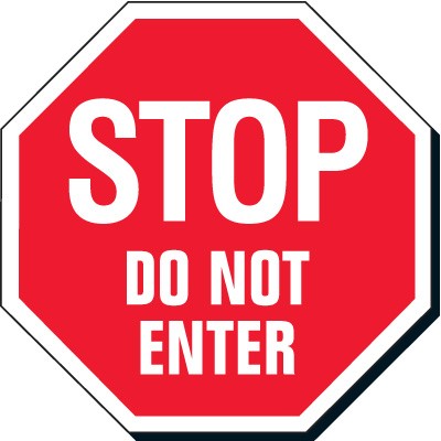Stop Do Not Enter Reflective Sign | Steel Signs | Emedco.com