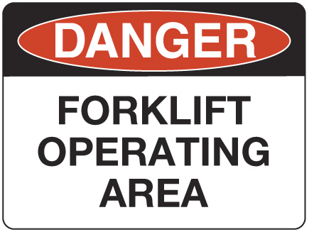 Danger Forklift Operating Area - NS - Safety Signs, Danger Signs ...