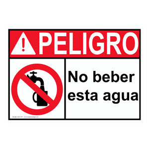 ANSI DANGER Do Not Drink The Water Spanish Sign ADS-2161 Facilities