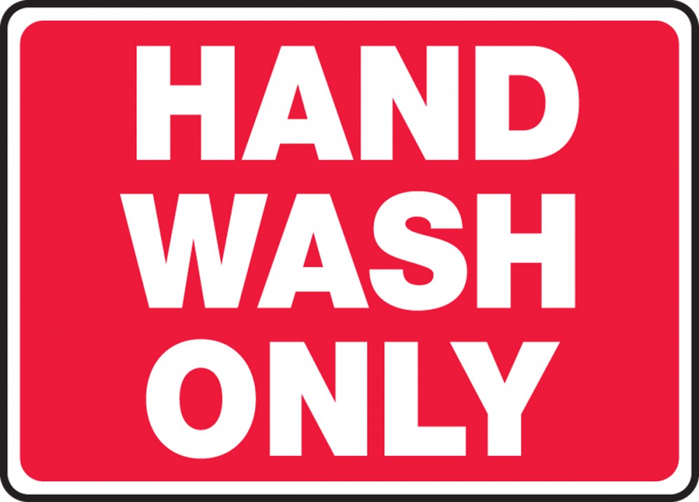 Hand Wash Only Safety Sign MHSK547