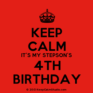 Posters similar to 'Keep Calm It\'s My Son\'s 4th Birthday!' on ...