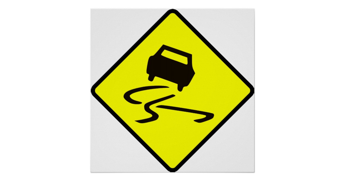 Slippery When Wet Road Traffic sign Australia Car Poster | Zazzle