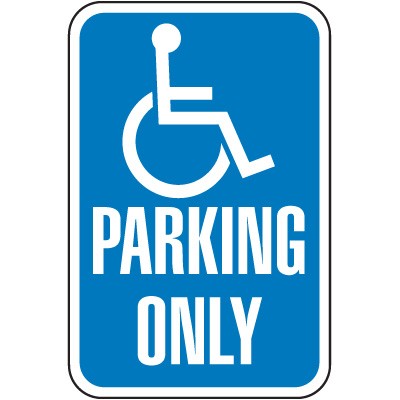 Handicap Parking Only Sign