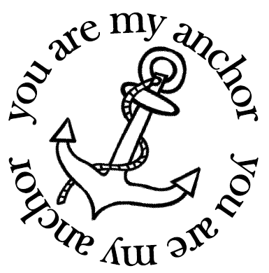 Raindrop Echo Designs Blog: You are my anchor card + FREEBIE ...