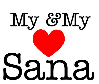 My &My love Sana créé par sanaa - iLoveGenerator.com