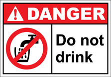 Danger Sign non-potable water do not drink - SafetyKore.com