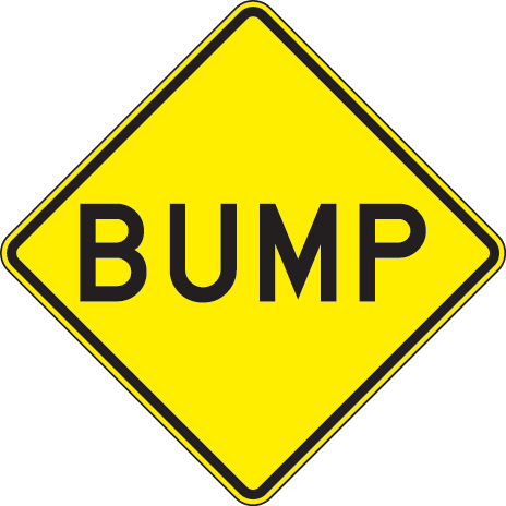 Bump Warning Sign by SafetySign.com - X5884