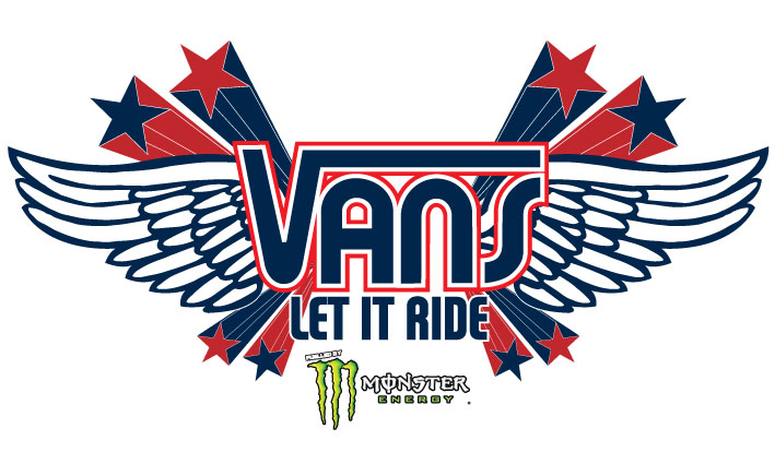 VANS Let it Ride fueled by Monster Energy Coming back for the 3rd ...